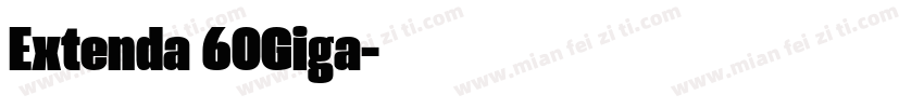 Extenda 60Giga字体转换